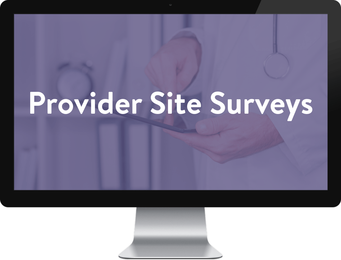 Kiriworks provider site surveys for healthcare payer industry